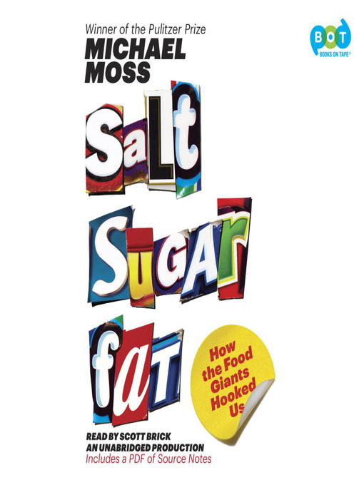 Title details for Salt Sugar Fat by Michael Moss - Wait list